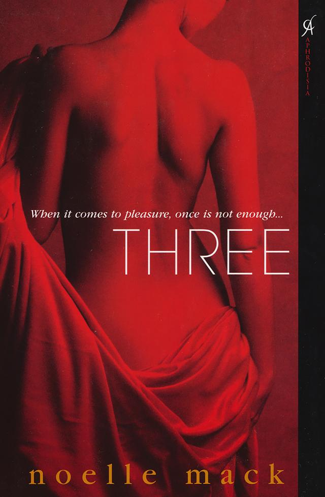 Three by Noelle Mack