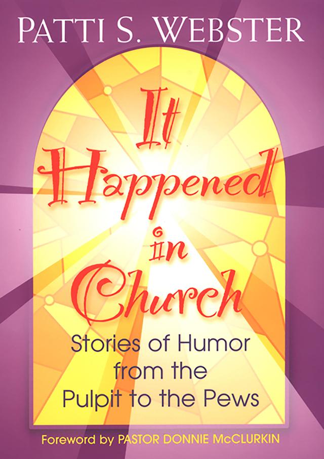 It Happened In Church by Patti Webster