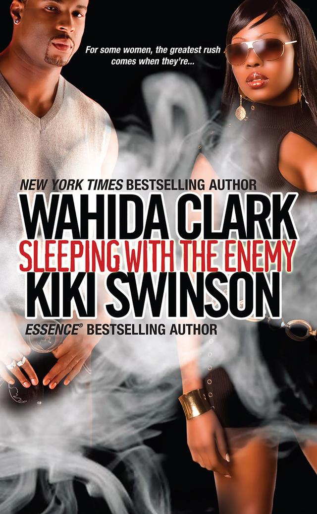 Sleeping With The Enemy by Kiki Swinson, Wahida Clark