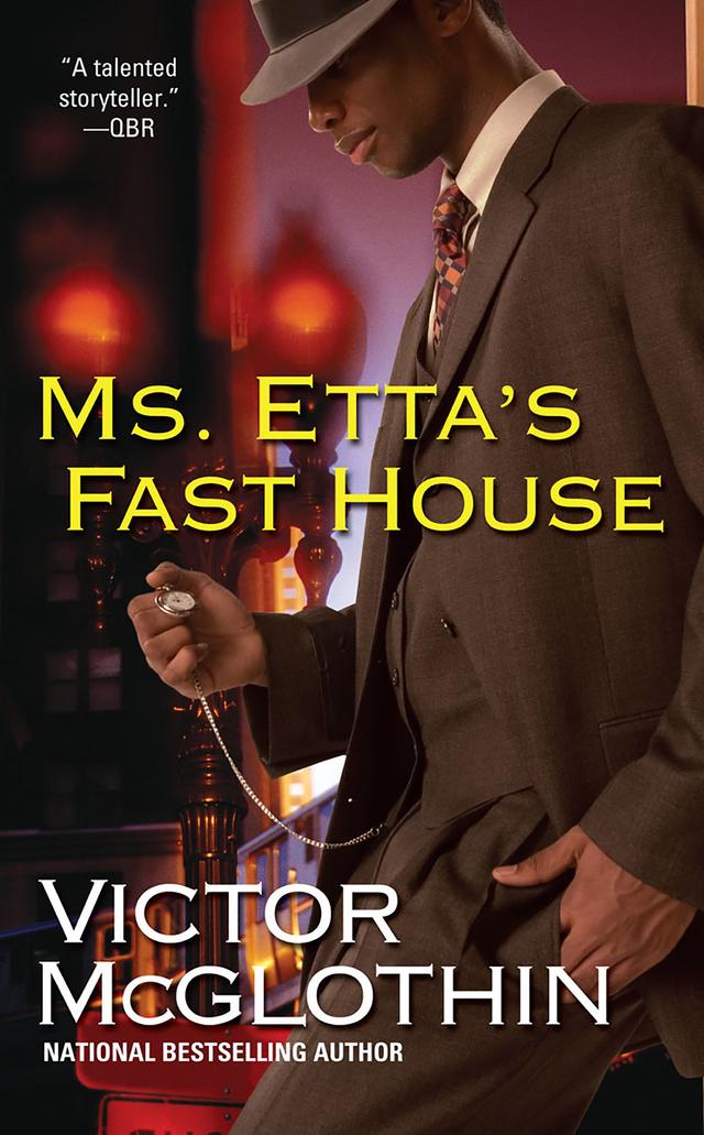 Ms. Etta's Fast House by Victor McGlothin