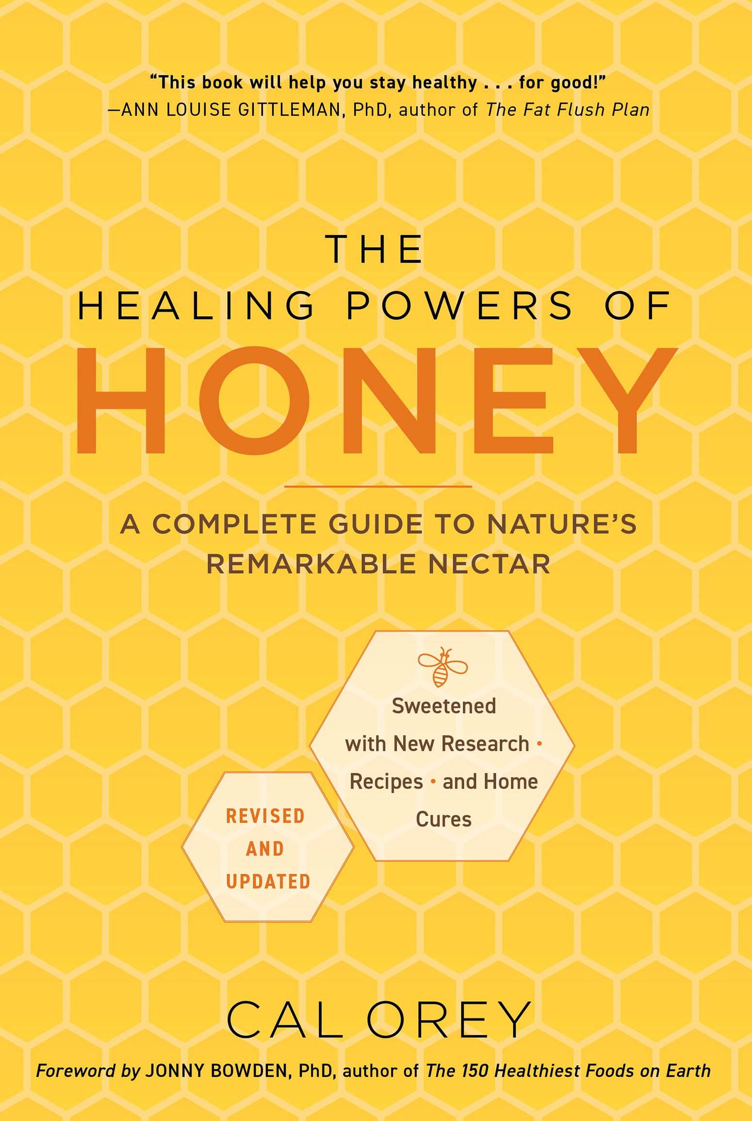 The Healing Powers of Honey