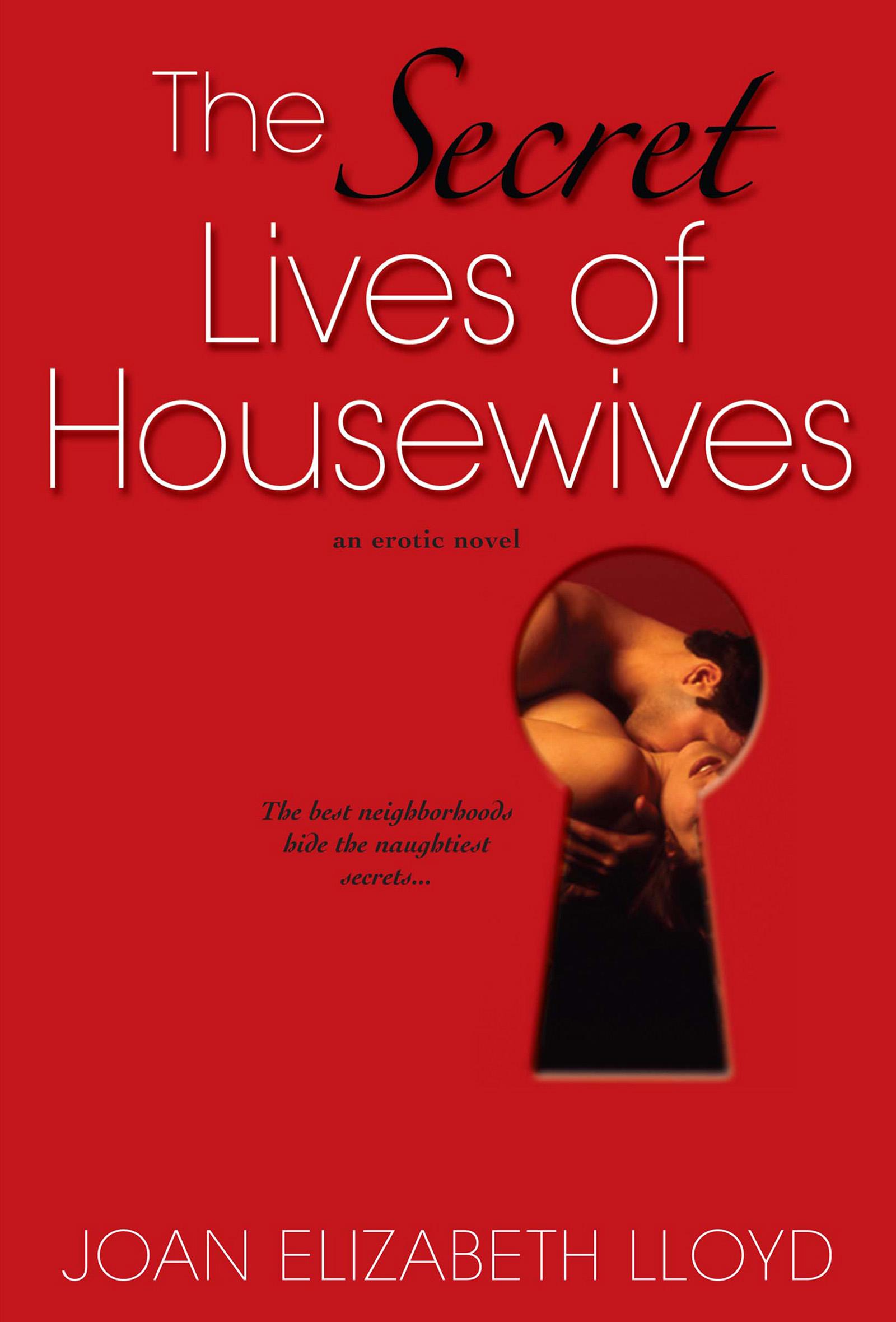 The Secret Lives Of Housewives