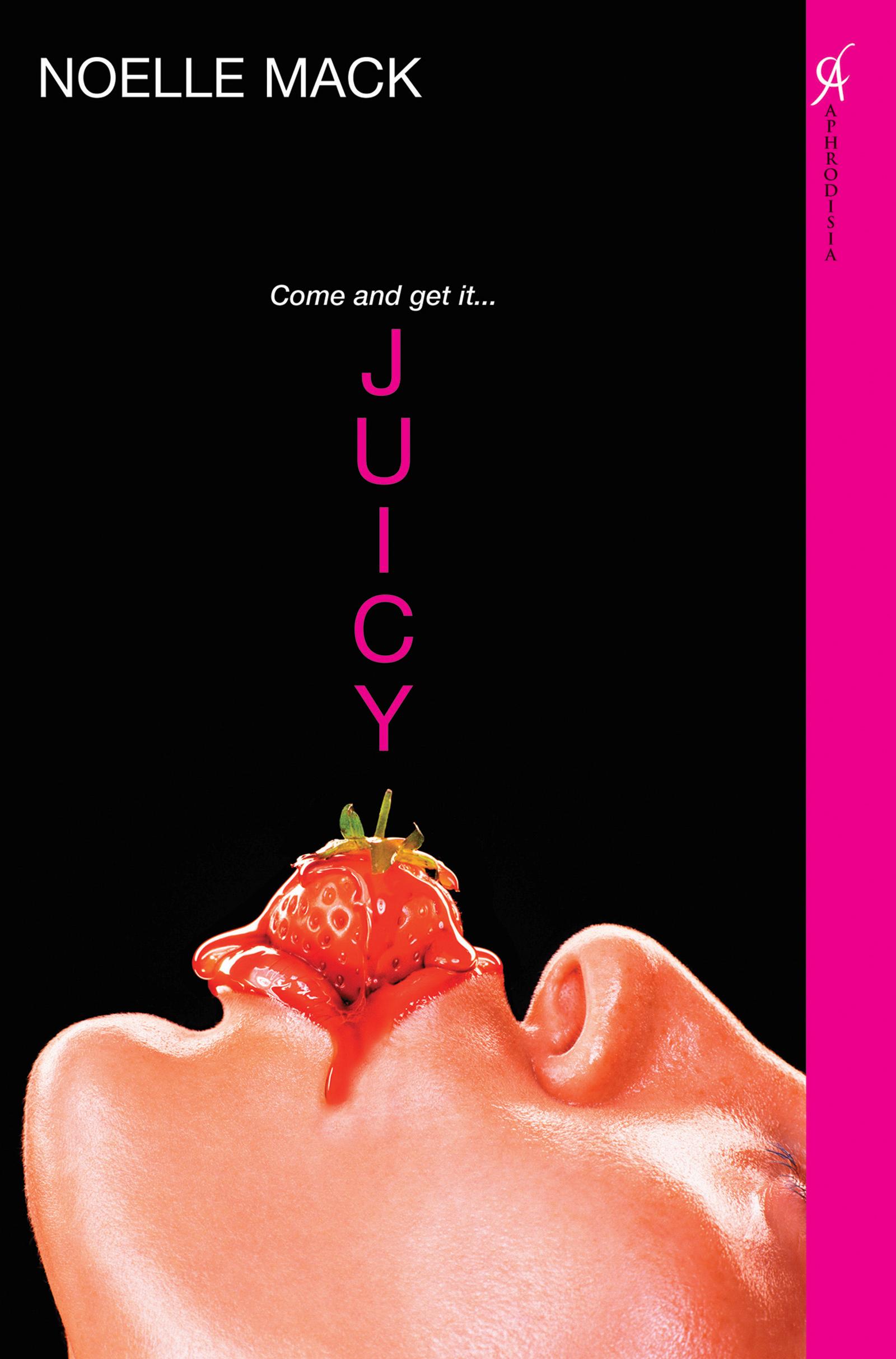 Juicy