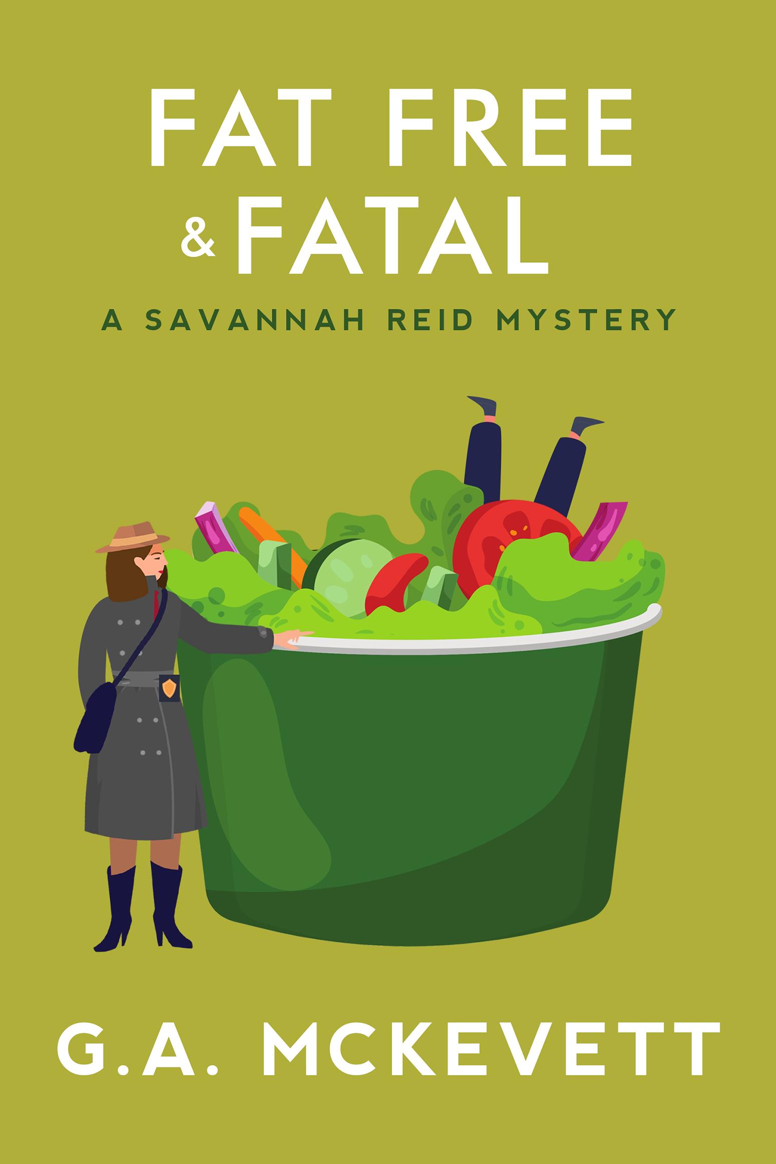 Fat Free And Fatal