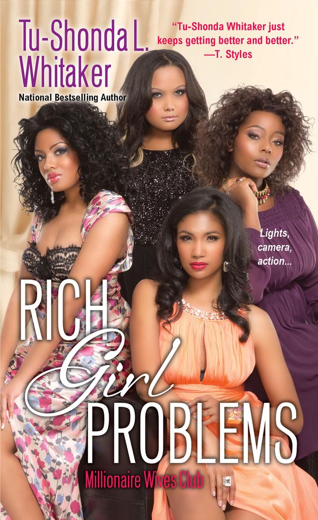 Rich Girl Problems by Tu-Shonda L. Whitaker