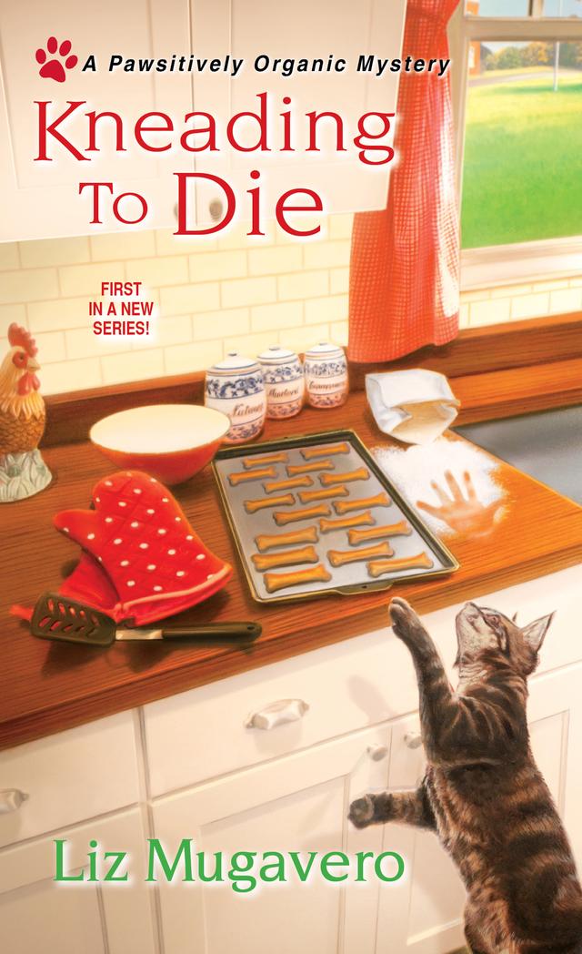 Kneading to Die by Liz Mugavero