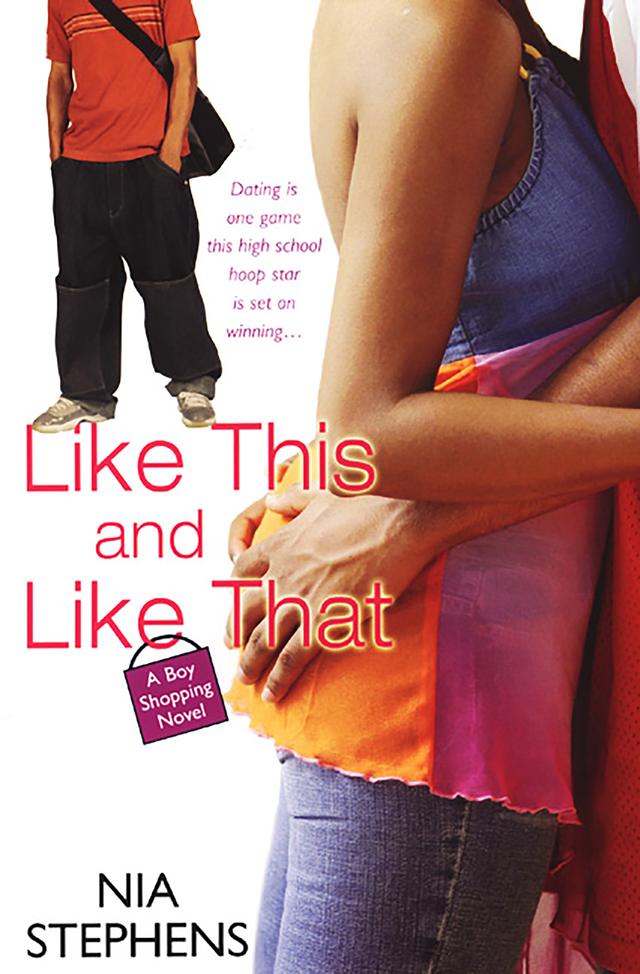 Like This And Like That (a Boy Shopping Novel) by Nia Stephens