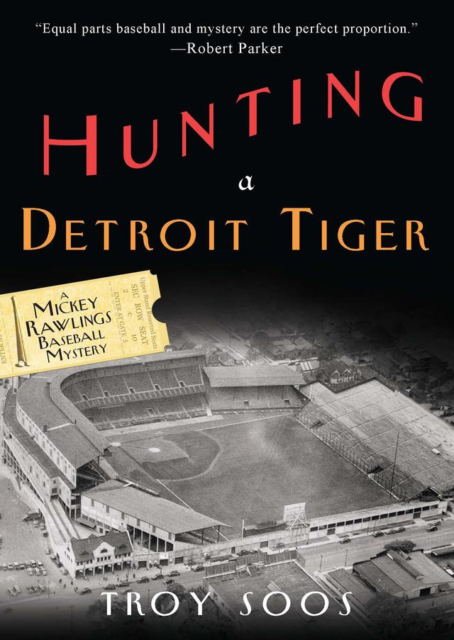 Hunting a Detroit Tiger by Troy Soos