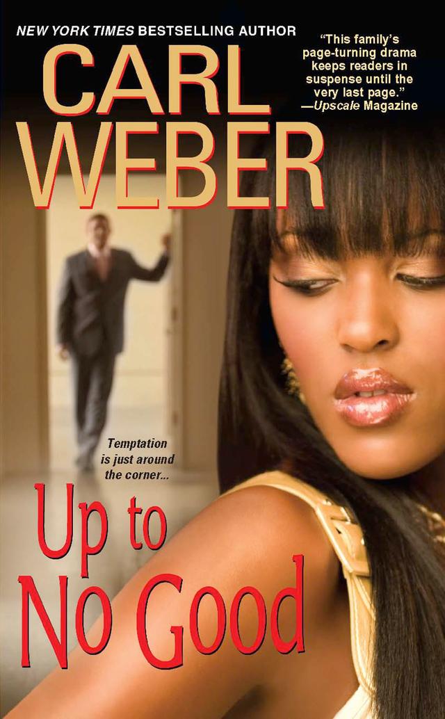 Up To No Good by Carl Weber