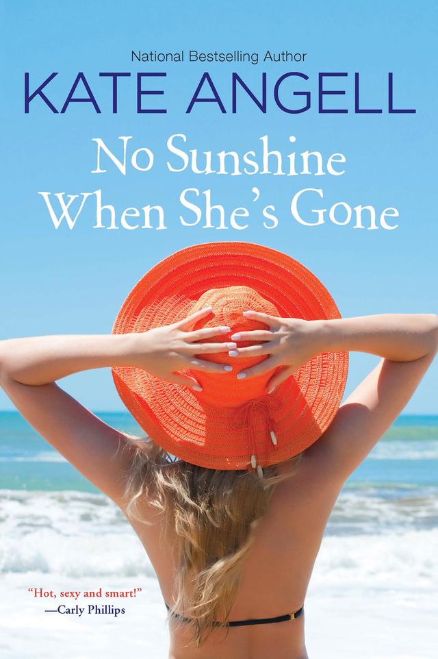 No Sunshine When She's Gone by Kate Angell