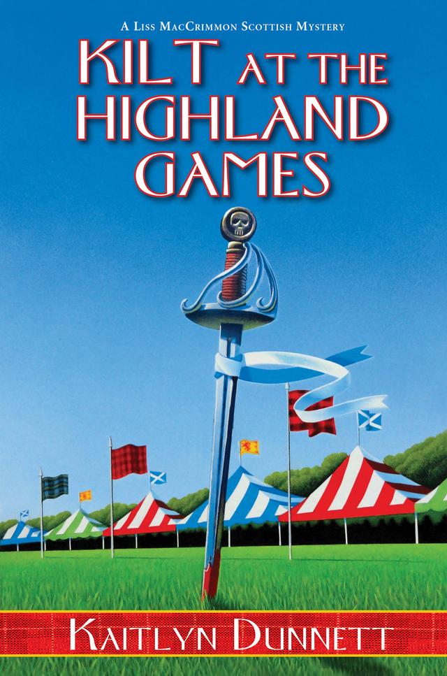 Kilt at the Highland Games by Kaitlyn Dunnett