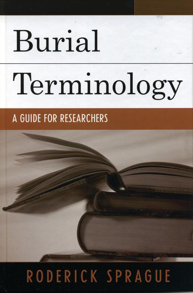 Burial Terminology by Roderick Sprague