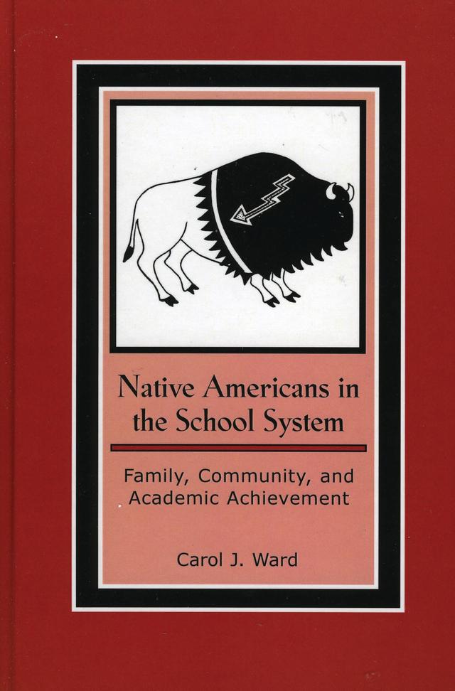 Native Americans in the School System by 
