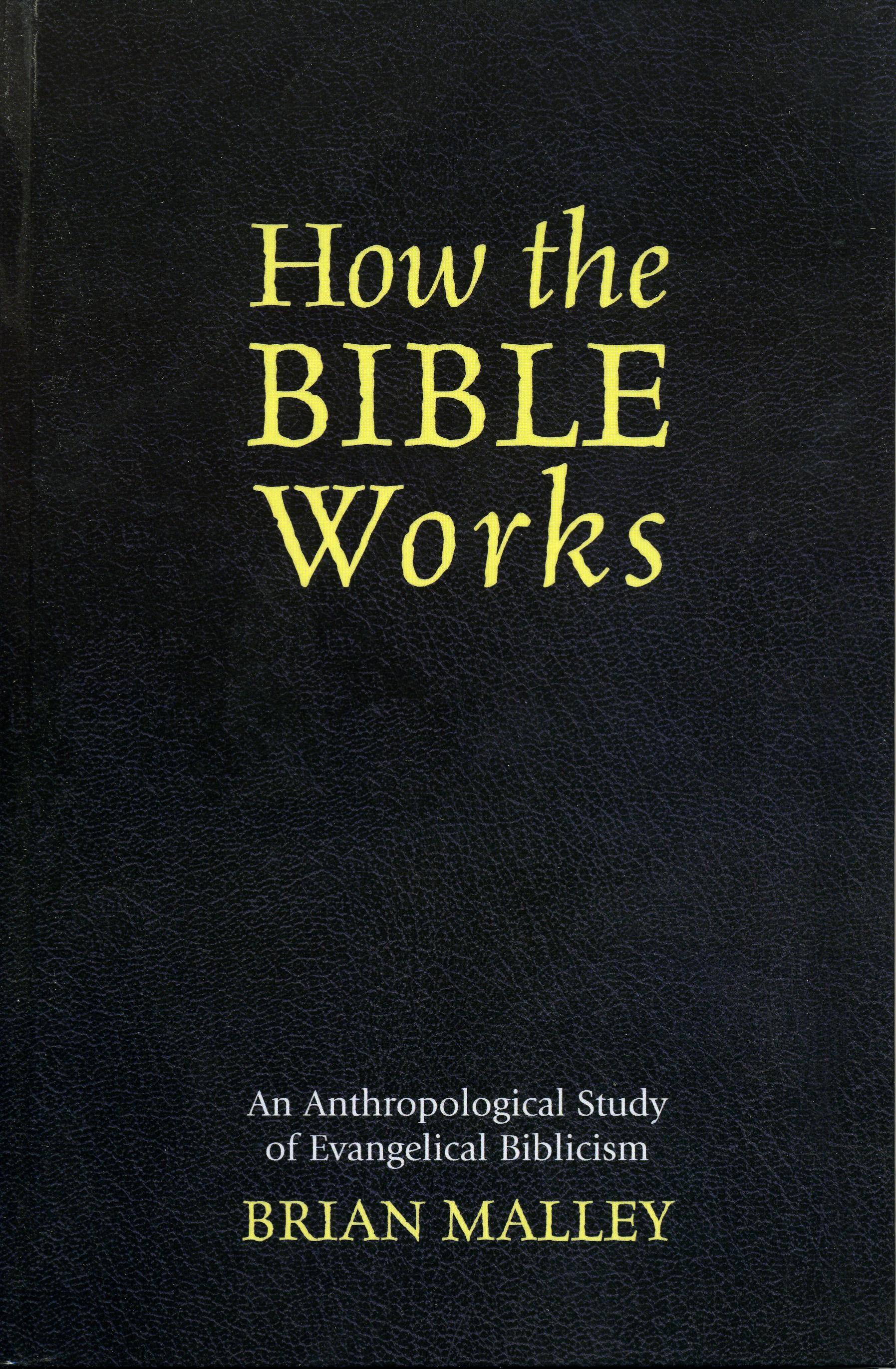 How the Bible Works