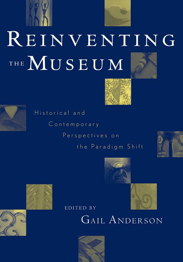 Reinventing the Museum by Gail Anderson