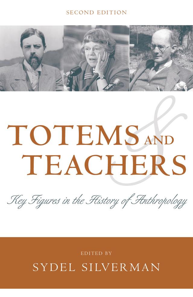 Totems and Teachers by Sydel Silverman
