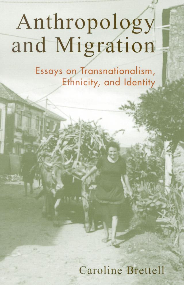 Anthropology and Migration by Caroline B. Brettell