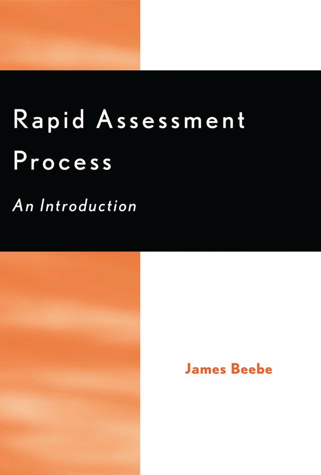 Rapid Assessment Process by James Beebe