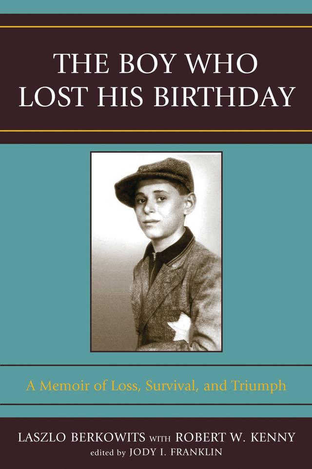 The Boy Who Lost His Birthday by 