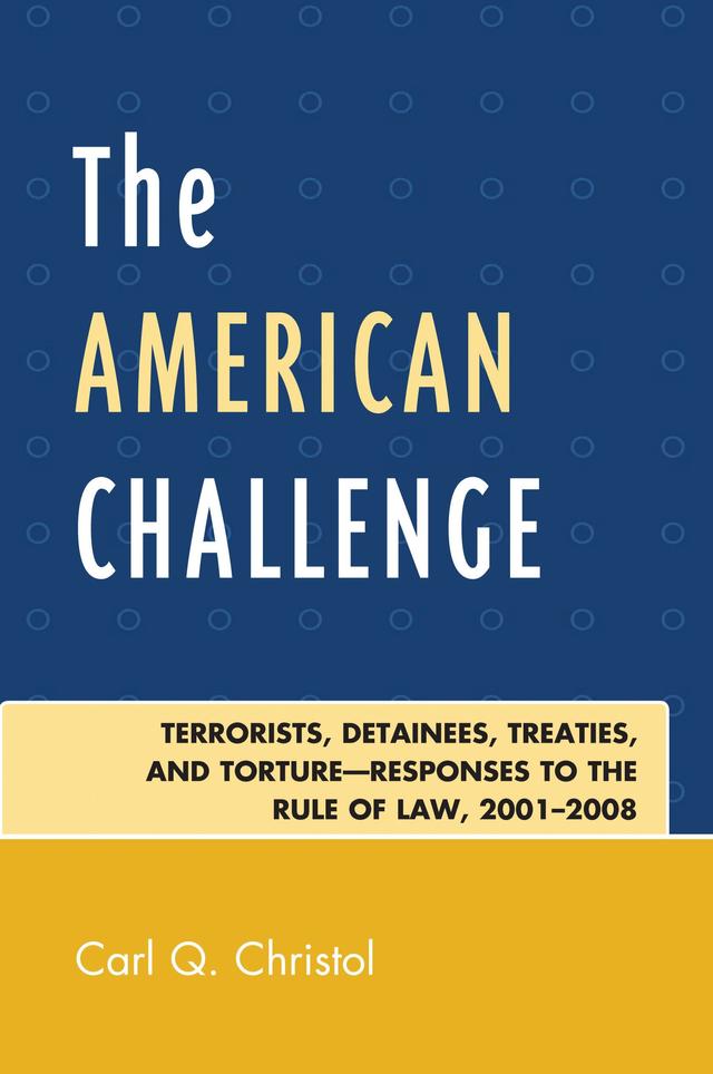 The American Challenge by Carl Q. Christol