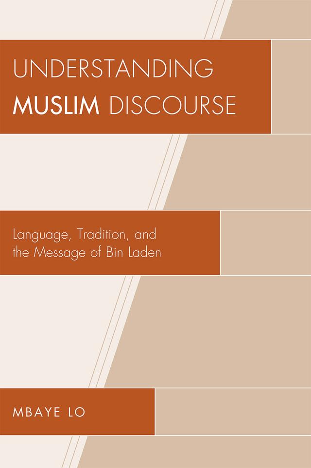 Understanding Muslim Discourse by Mbaye Bashir Lo
