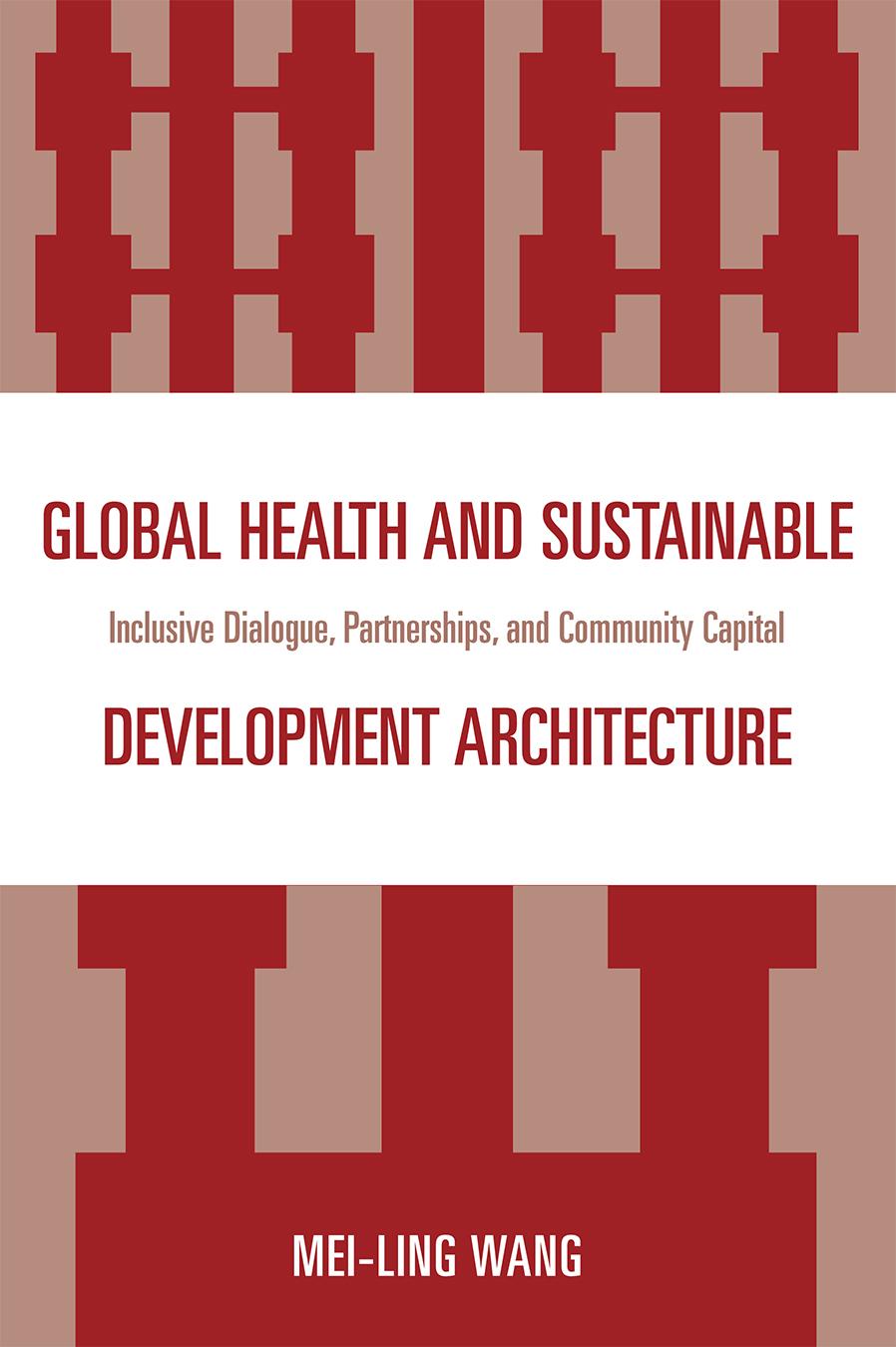 Global Health and Sustainable Development Architecture