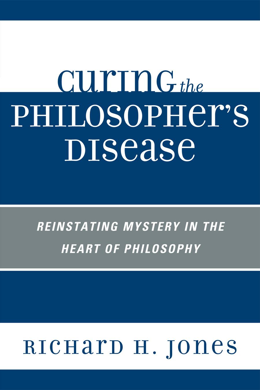 Curing the Philosopher's Disease