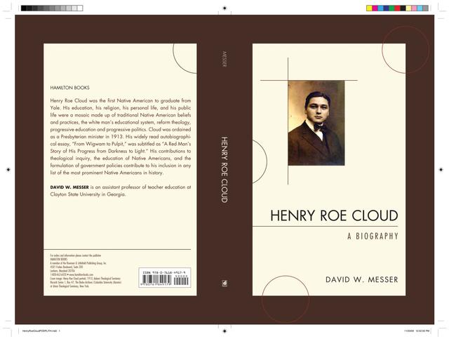 Henry Roe Cloud by David W. Messer
