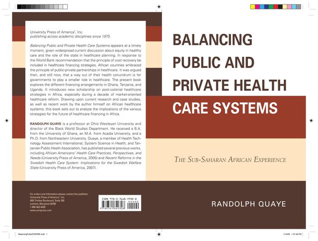 Balancing Public and Private Health Care Systems by Randolph Quaye
