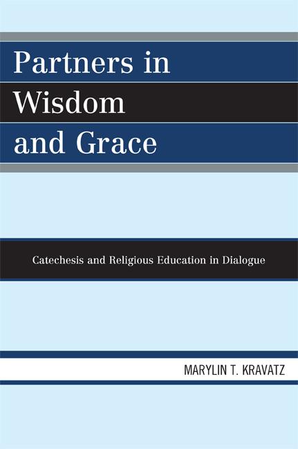 Partners in Wisdom and Grace by Marylin T. Kravatz
