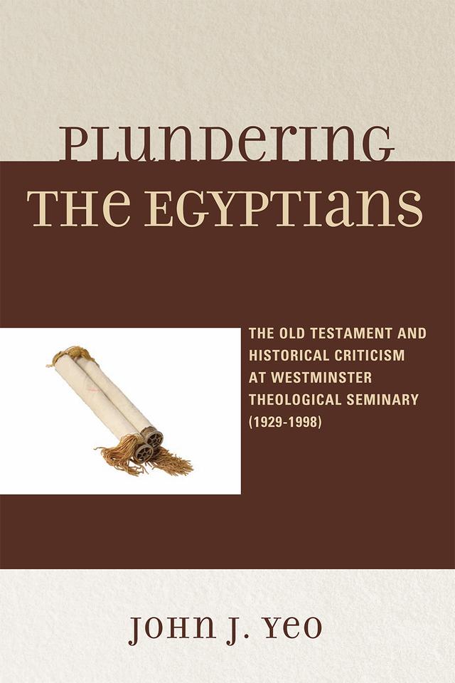 Plundering the Egyptians by John J. Yeo