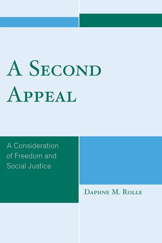 A Second Appeal by Daphne M. Rolle