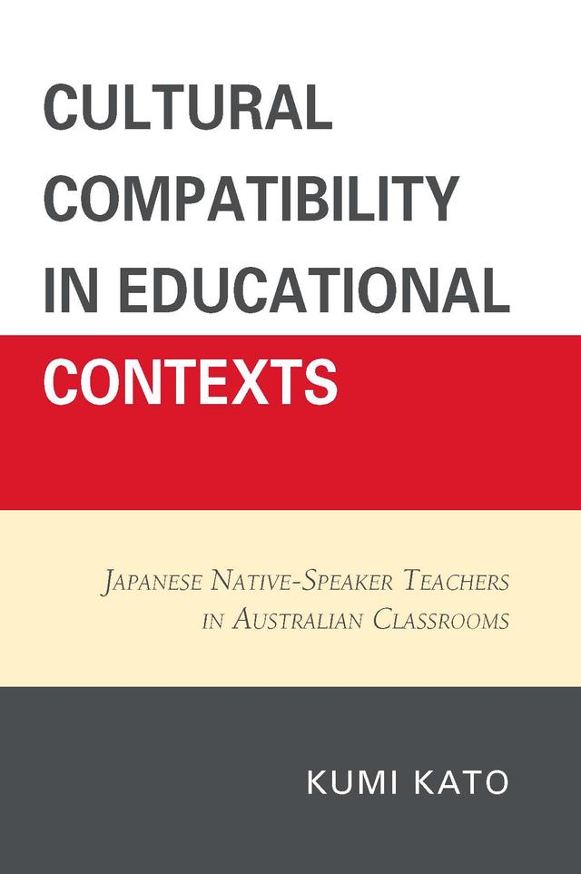 Cultural Compatibility in Educational Contexts by Kumi Kato