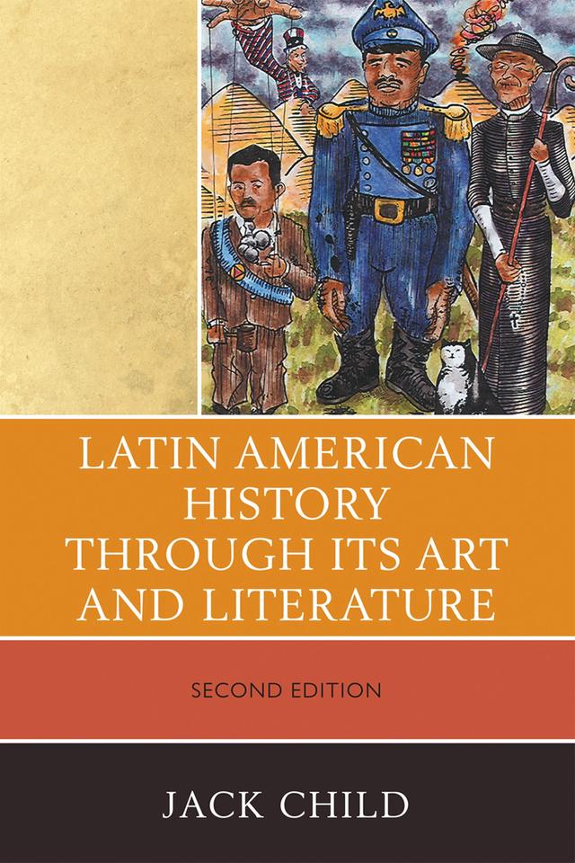Latin American History through its Art and Literature by 