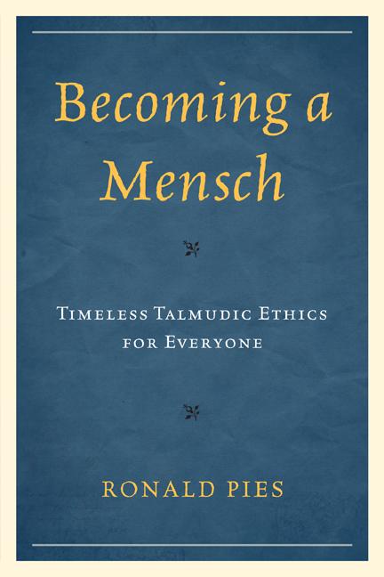Becoming a Mensch by Ronald Pies