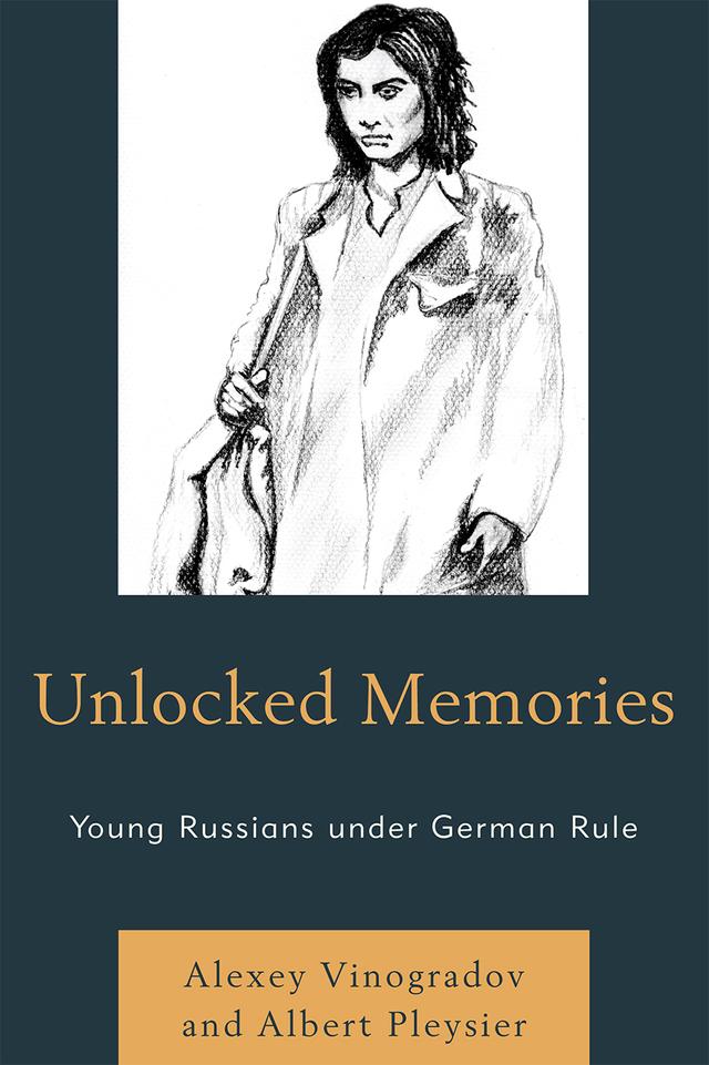 Unlocked Memories by Albert Pleysier, Alexey Vinogradov