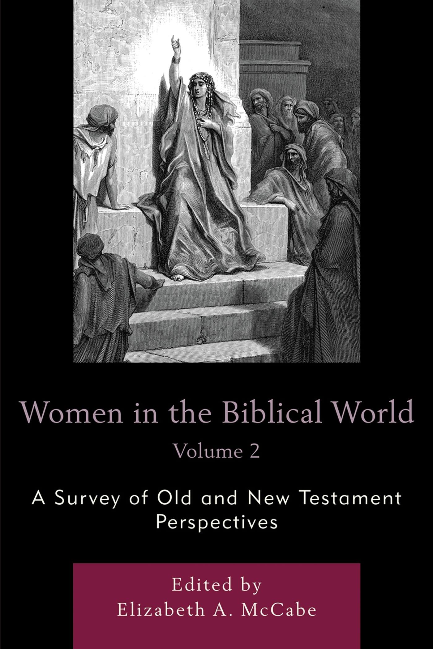 Women in the Biblical World