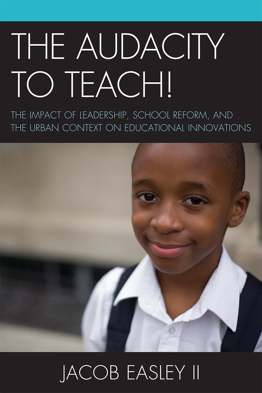 The Audacity to Teach!