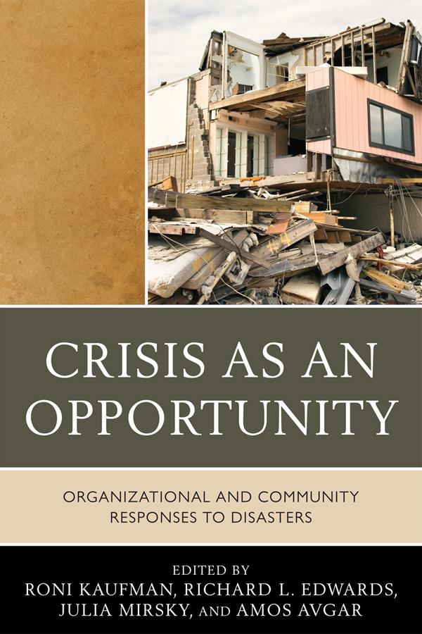 Crisis as an Opportunity by Amos Avgar, Julia Mirsky, Richard Edwards, Roni Kaufman