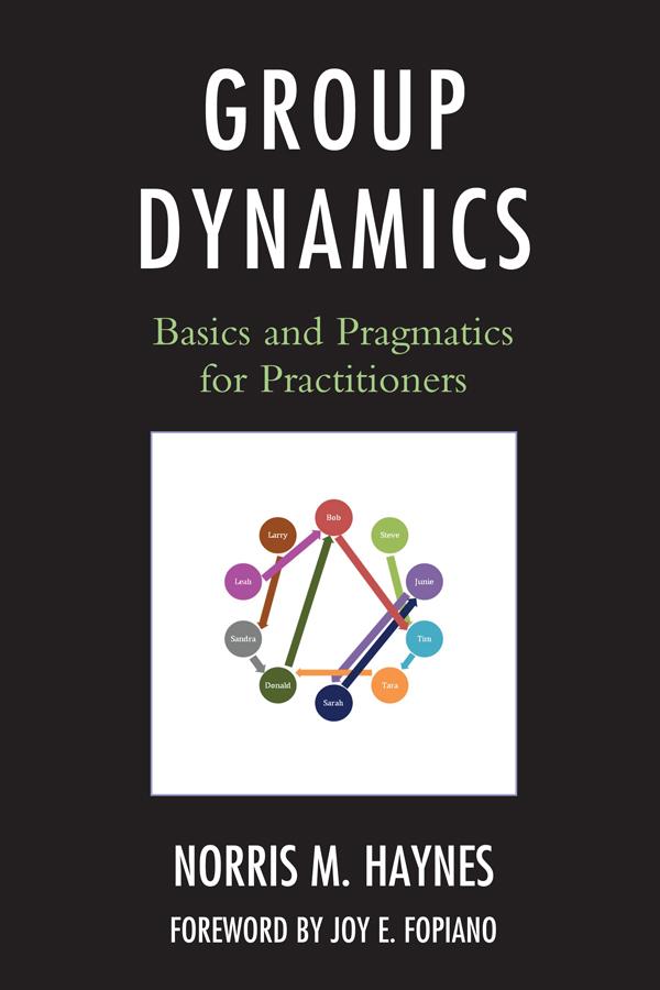 Group Dynamics by Norris M. Haynes