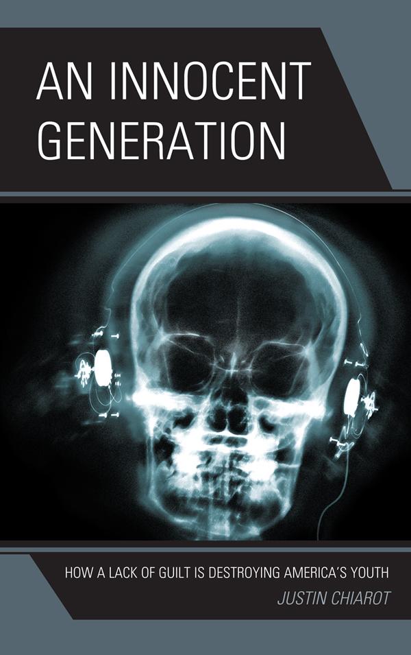 An Innocent Generation by Justin Chiarot