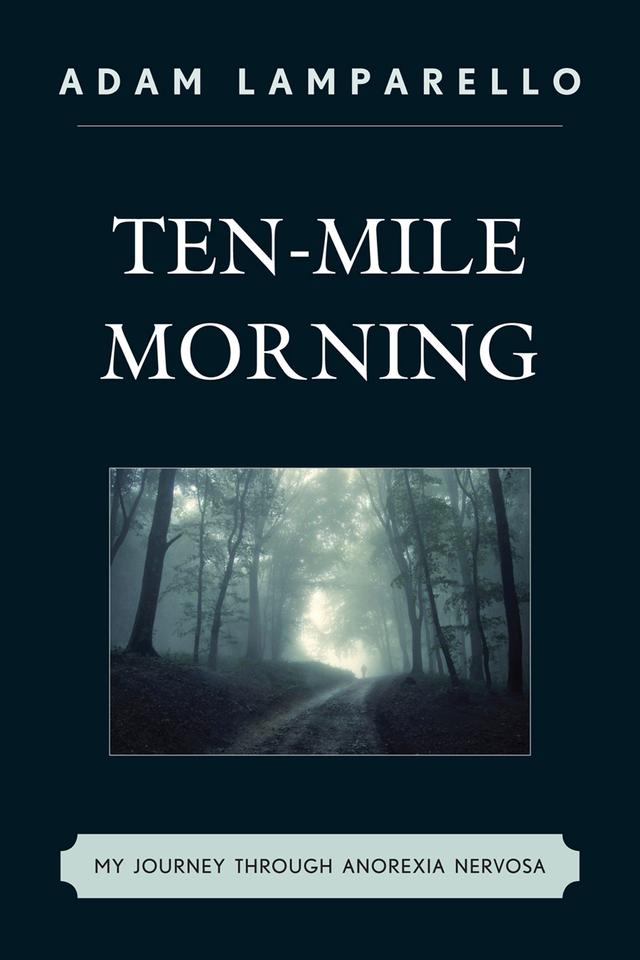 Ten-Mile Morning by Adam Lamparello