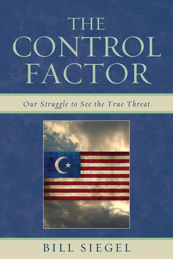 The Control Factor by Bill Siegel