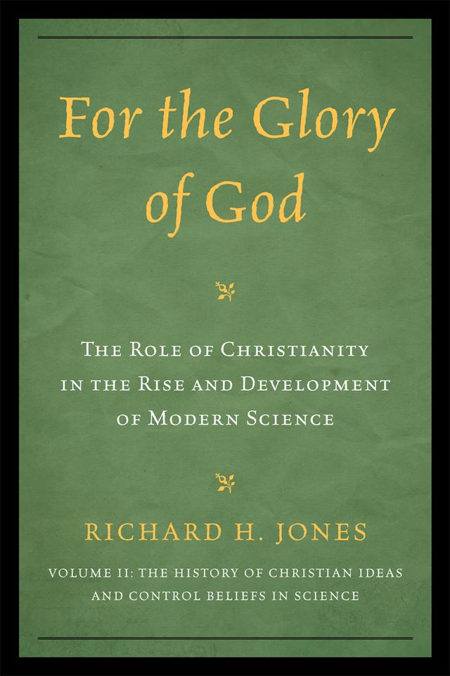 For the Glory of God by Richard H. Jones