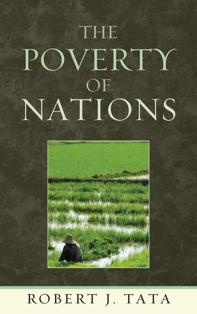 The Poverty of Nations by Robert J. Tata
