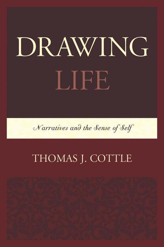 Drawing Life by Thomas J. Cottle