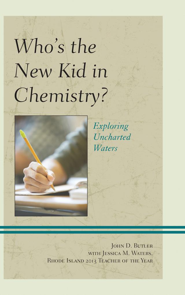 Who's the New Kid in Chemistry? by 