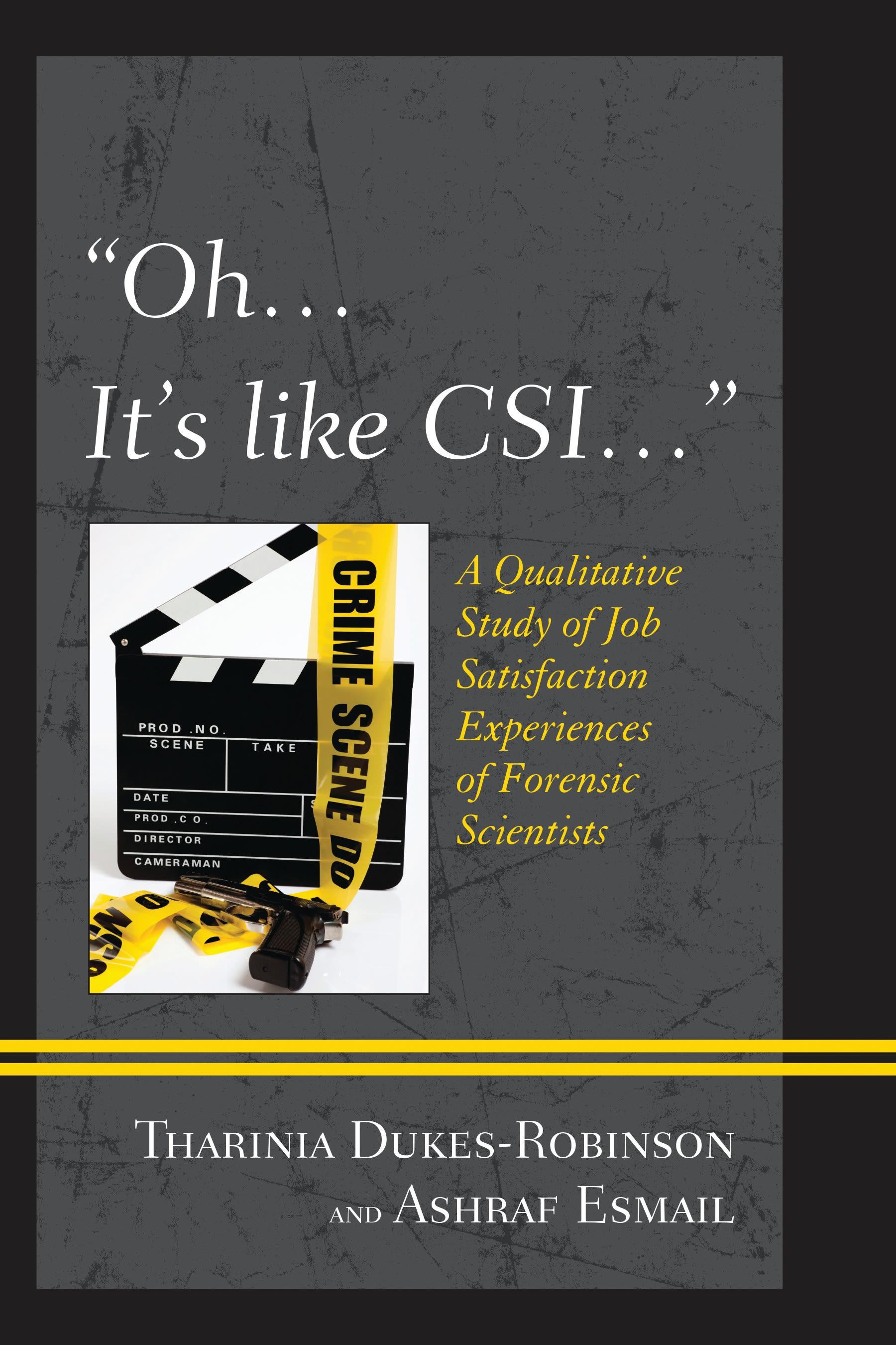 Oh, it's like CSI…
