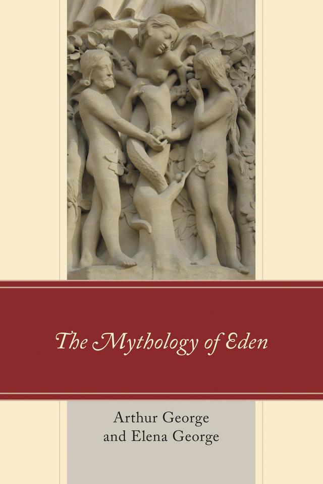 The Mythology of Eden by 