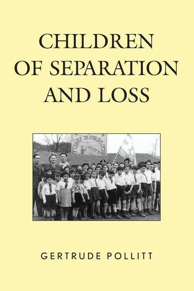 Children of Separation and Loss by Gertrude Pollitt